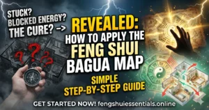 How to Apply Feng Shui Bagua Map